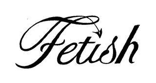 FETISH