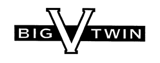 BIG V TWIN