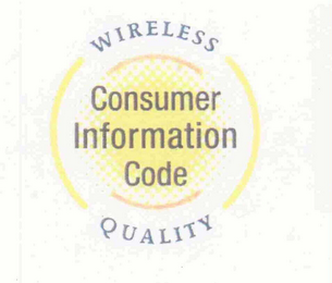 WIRELESS QUALITY CONSUMER INFORMATION CODE