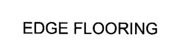 EDGE FLOORING, LLC