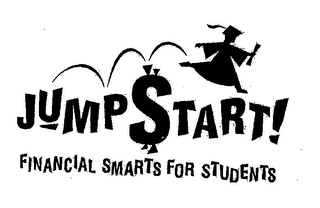 JUMPSTART! FINANCIAL SMARTS FOR STUDENTS