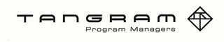 TANGRAM PROGRAM MANAGERS