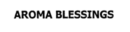 AROMA BLESSINGS