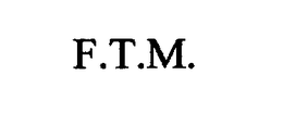 F.T.M.