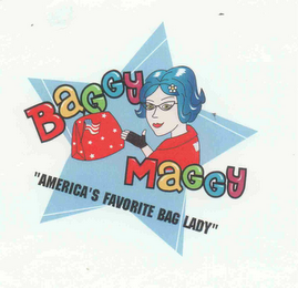 BAGGY MAGGY "AMERICA'S FAVORITE BAG LADY"