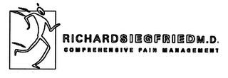 RICHARD SIEGFRIED M.D. COMPREHENSIVE PAIN MANAGEMENT