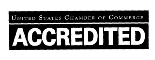 UNITED STATES CHAMBER OF COMMERCE ACCREDITED