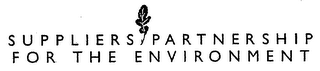 SUPPLIERS PARTNERSHIP FOR THE ENVIRONMENT