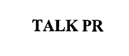 TALK PR