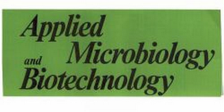 APPLIED MICROBIOLOGY AND BIOTECHNOLGY