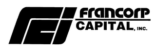 FCI FRANCORP CAPITAL, INC.