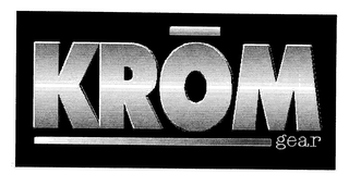 KROM GEAR