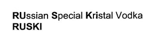 RUSSIAN SPECIAL KRISTAL VODKA RUSKI