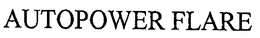 AUTOPOWER FLARE
