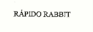 RÁPIDO RABBIT