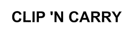 CLIP 'N CARRY