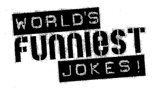 WORLD'S FUNNIEST JOKES!