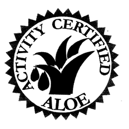 ACTIVITY CERTIFIED ALOE