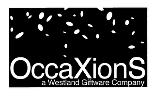 OCCAXIONS A WESTLAND GIFTWARE COMPANY