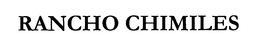 Rancho Chimiles