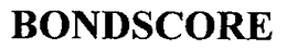 BONDSCORE
