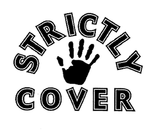 STRICTLY COVER