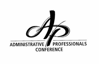 AP ADMINISTRATIVE PROFESSIONALS CONFERENCE