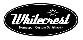 WHITECREST HOMESPUN CUSTOM SURFSHAPES