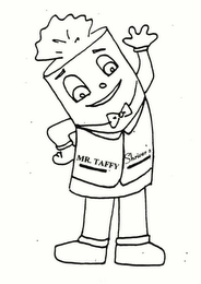 MR. TAFFY SHRIVER'S
