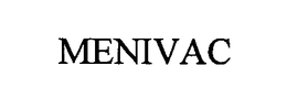 MENIVAC