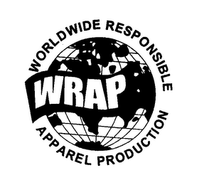 WRAP WORLDWIDE RESPONSIBLE APPAREL PRODUCTION