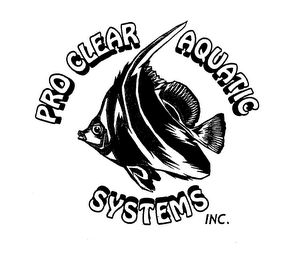 PRO CLEAR AQUATIC SYSTEMS INC.