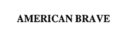 American Brave, Inc.