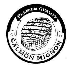 PREMIUM QUALITY SALMON MIGNON