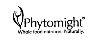 PHYTOMIGHT WHOLE FOOD NUTRITION. NATURALLY.