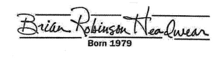 BRIAN ROBINSON HEADWEAR BORN 1979