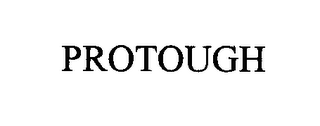 PROTOUGH