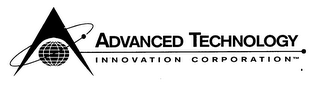 ADVANCED TECHNOLOGY INNOVATION CORPORATION