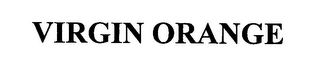 VIRGIN ORANGE