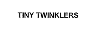 TINY TWINKLERS