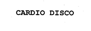 CARDIO DISCO
