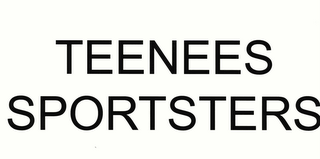 TEENEES SPORTSTERS