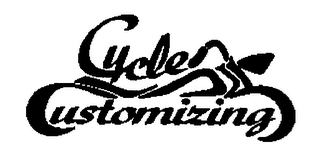 CYCLE CUSTOMIZING