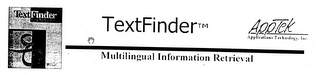 TEXTFINDER MULTILINGUAL INFORMATION RETRIEVAL APPTEK APPLICATIONS TECHNOLOGIES, INC.