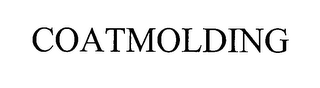 COATMOLDING