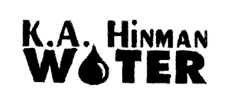 K.A. HINMAN WATER