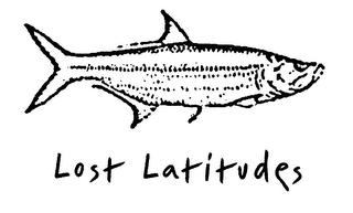 LOST LATITUDES