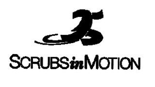 SCRUBSIN MOTION