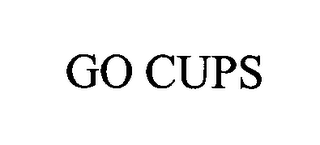 GO CUPS