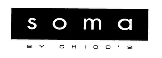 SOMA BY CHICO'S